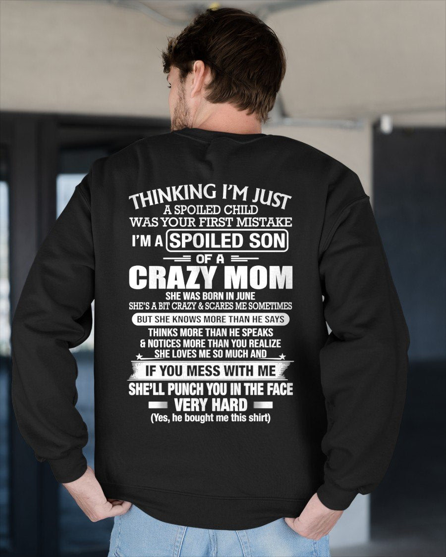JUNE - Thinking I'm Just A Spoiled Child T-shirt From MOM - TRACY06 (SKU2605-230-06)