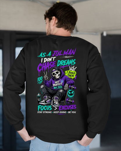 JULY - I DON'T CHASE DREAM T-Shirt For MAN - TRACY07 (SKU2605-361-07)