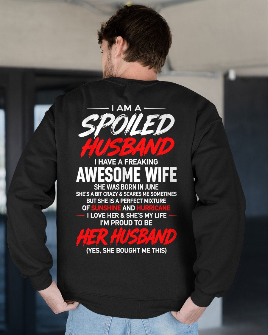 JUNE - SPOILED HUSBAND T-Shirt - Special gift for your boyfriend - From WIFE - TRACY06 (SKU2609-29-06)