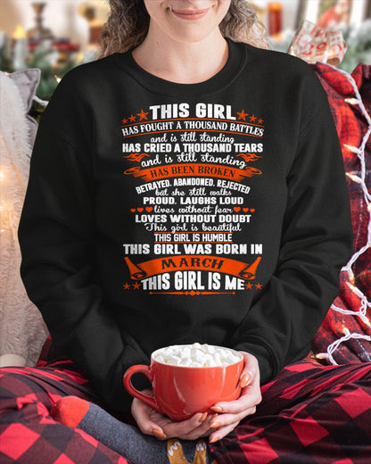MARCH - HAS FOUGHT A THOUSAND BATTLES T-Shirt For WOMAN - TRACY03 (SKU2605-320-03)
