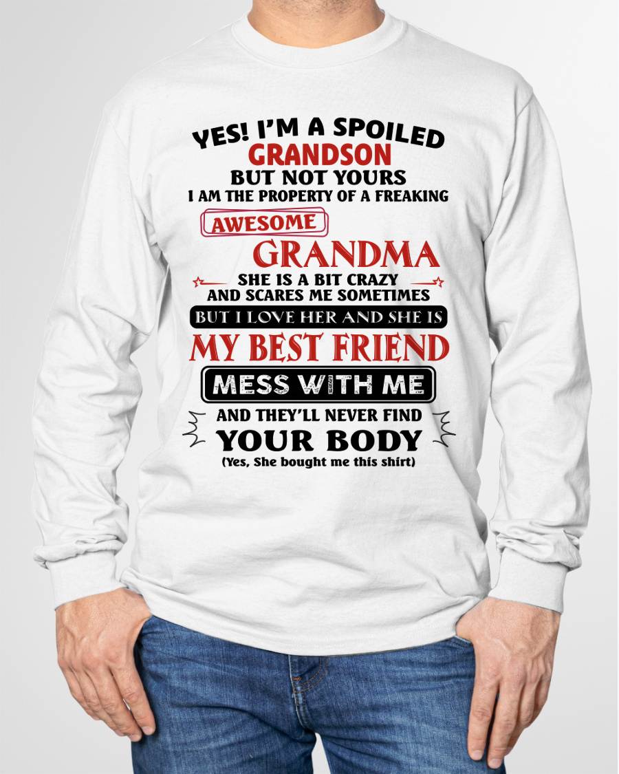 "YES! I'M A SPOILED GRANDSON OF AWESOME GRANDMA" – THE BEAUTIFUL T - SHIRT FROM GRANDMA – tracy00 (SKU2606-392-00)