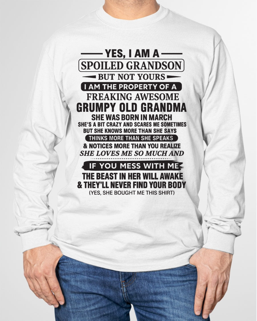 Yes I’m A Stubborn Grandson T-Shirt – Birthday Gift From March Grandma / Woman - tracy03 (SKU10-171-03)