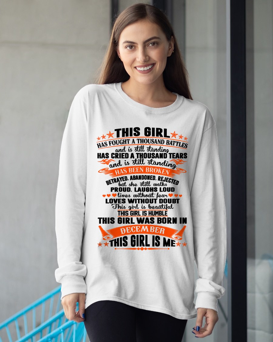 DECEMBER - HAS FOUGHT A THOUSAND BATTLES T-Shirt For WOMAN - TRACY12 (SKU2607-265-12)