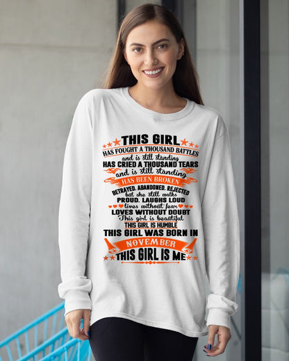 NOVEMBER - HAS FOUGHT A THOUSAND BATTLES T-Shirt For WOMAN - TRACY11 (SKU2607-265-11)