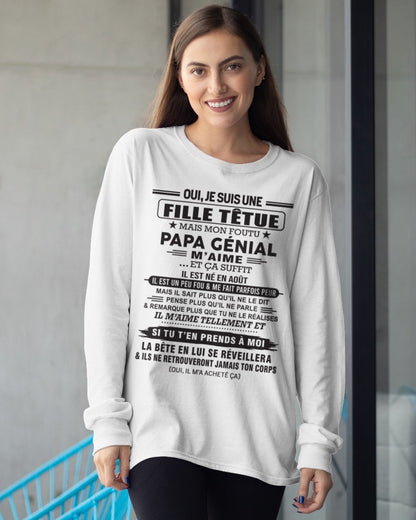 AOÛT - Oui, je suis une fille têtue – T-shirt | Cadeau d’anniversaire de papa pour sa fille - XUAN08 / fr08 (SKU12-214-08)