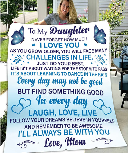 Daughter Never Forget Blanket - from mom