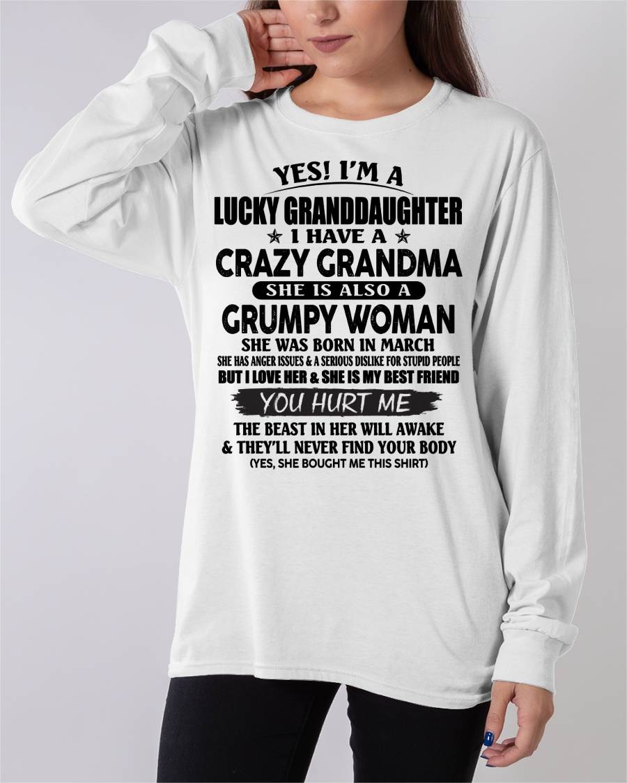 MARCH - LUCKY GRANDDAUGHTER OF CRAZY GRANDMA - PERFECT GIFT FROM GRANDMA - tracy03 (SKU12-146-03)