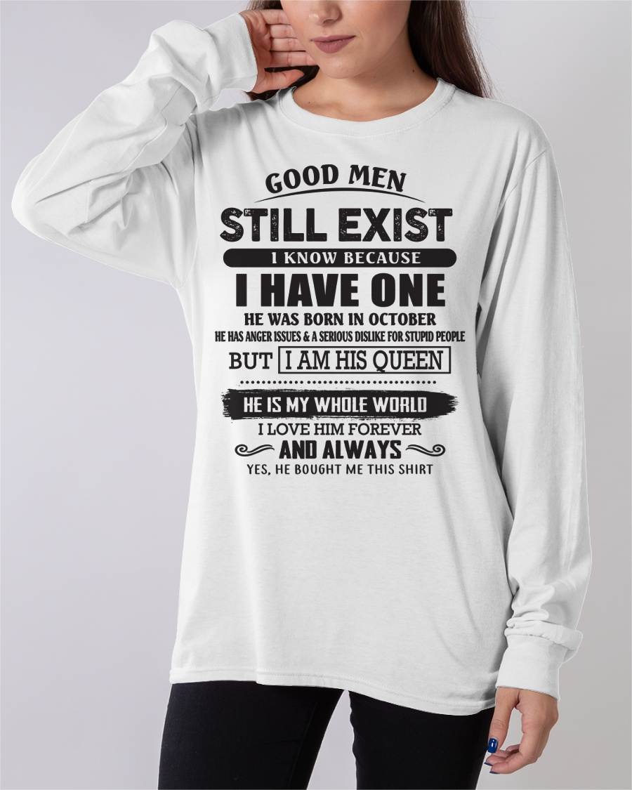October - Good Men Still Exist - Perfect Gift For Girlfriend, Wife From Husband - tracy10 (SKU07-166-10)