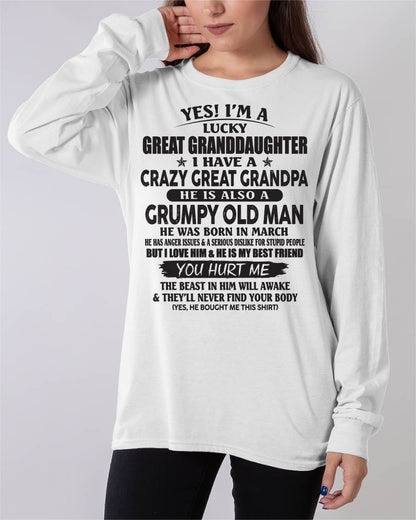 MARCH - LUCKY GREAT GRANDDAUGHTER OF CRAZY GREAT GRANDPA - PERFECT GIFT FROM GREAT GRANDPA - tracy03 (SKU12-287-03)
