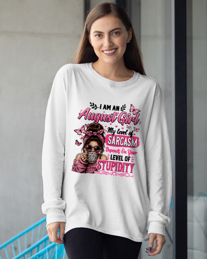 AUGUST - SARCASM DEPENDS ON STUPID T-Shirt For WOMAN - TRACY08 (SKU2606-117-08)