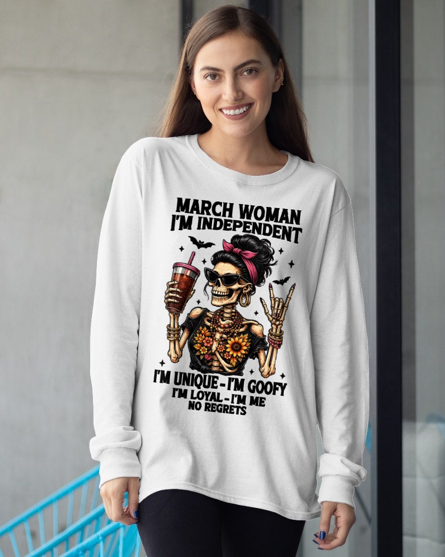 MARCH - I'M UNIQUE GOOFY LOYAL For WOMAN T-Shirt - TRACY03 (SKU2606-33-03)