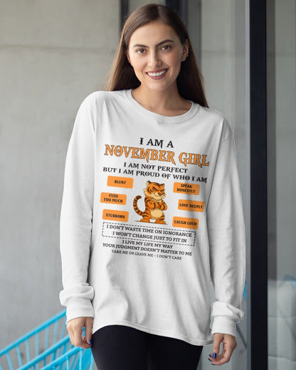 "I AM A NOVEMBER GIRL" - Birthday Gift For November Girls - FMA XUAN11 (SKU26T-01-62-11)
