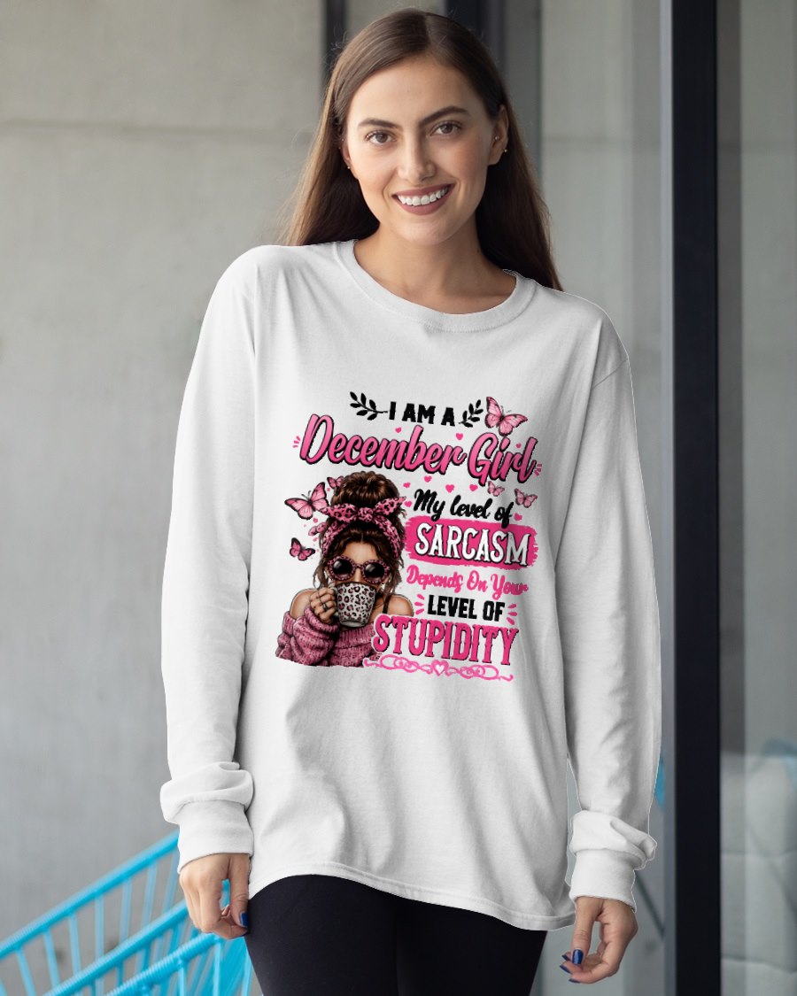 DECEMBER - SARCASM DEPENDS ON STUPID T-Shirt For WOMAN - TRACY12 (SKU2606-117-12)