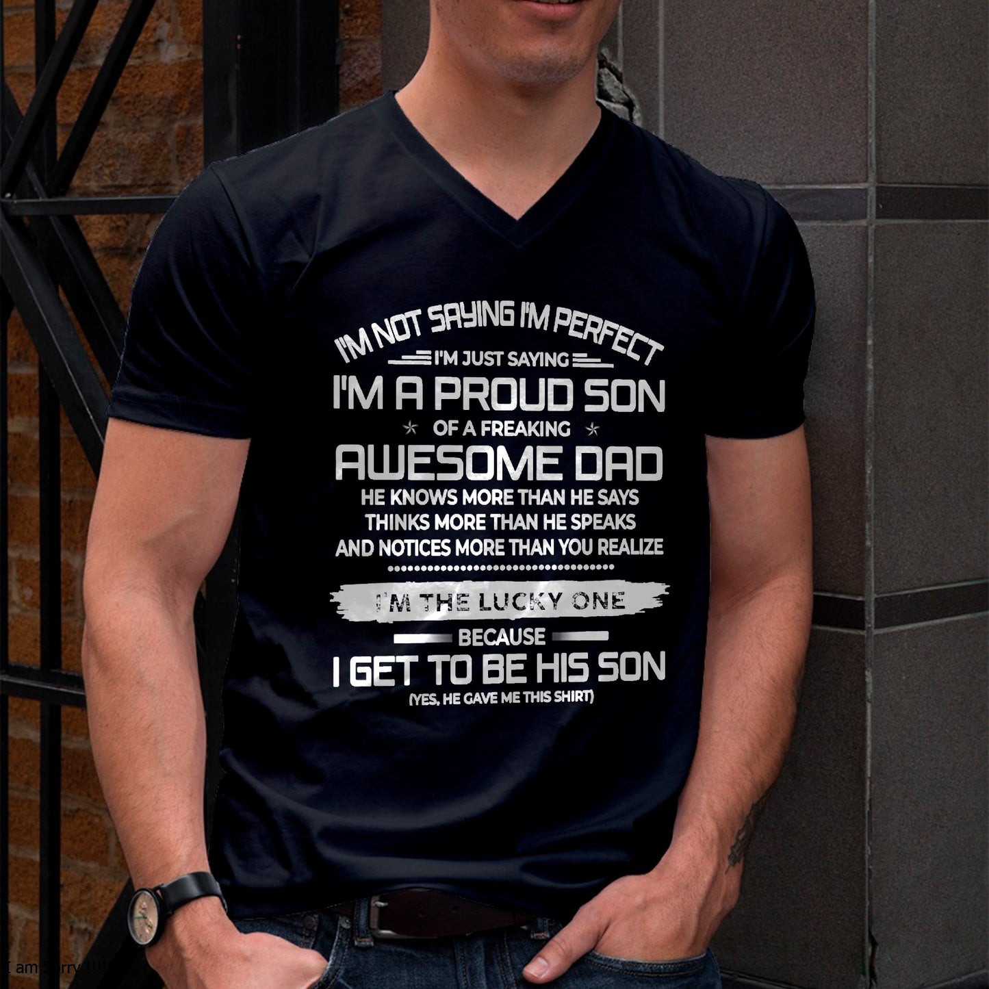 I'm not saying I'm perfect T-shirt From DAD - TRACY00 (SKU2605-284-00)