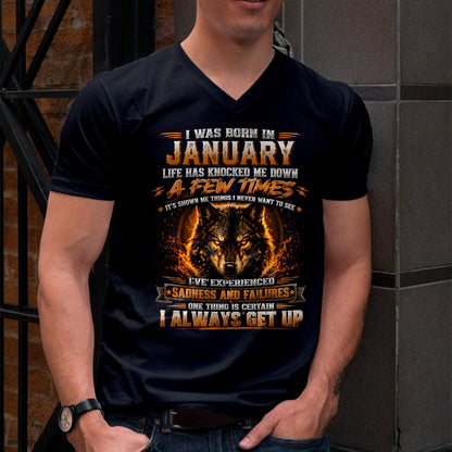 JANUARY - I ALWAYS GET UP - Birthday T-Shirt For MAN - TRACY01 (SKU2609-02-01)