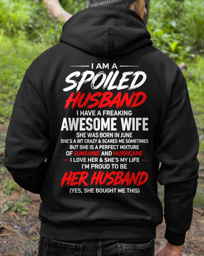 JUNE - SPOILED HUSBAND T-Shirt - Special gift for your boyfriend - From WIFE - TRACY06 (SKU2609-29-06)