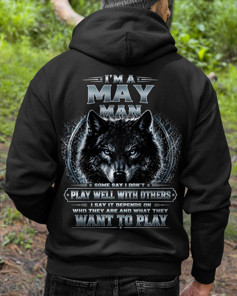 MAY - I PLAY WELL WITH OTHERS DEPENDS ON WHO ARE - Birthday T-Shirt For MAN - TRACY05 (SKU2608-239-05)