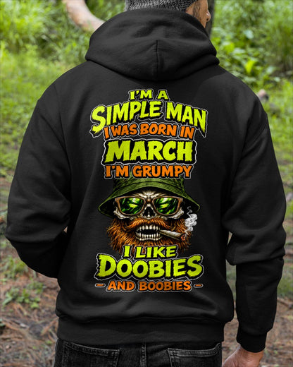 MARCH - I'M A SIMPLE MAN - Birthday T-Shirt For MAN - TRACY03 (SKU2608-393-03)