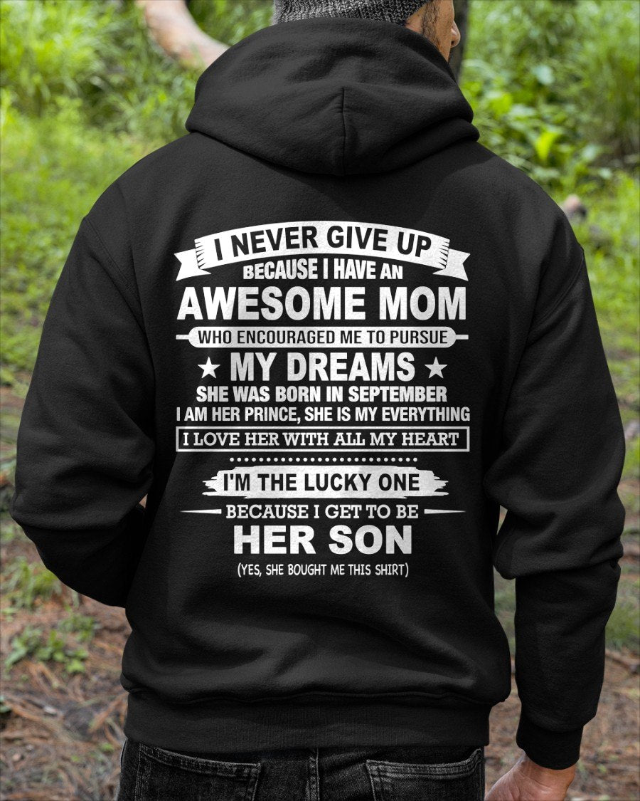 SEPTEMBER - "I NEVER GIVE UP" T-shirt From MOM - TRACY09 (SKU2606-300-09)