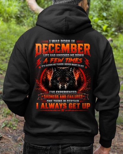 DECEMBER - I ALWAYS GET UP - Birthday T-Shirt For MAN - TRACY12 (SKU2608-621-12)