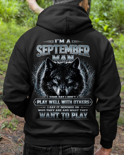 SEPTEMBER - I PLAY WELL WITH OTHERS DEPENDS ON WHO ARE - Birthday T-Shirt For MAN - TRACY09 (SKU2608-239-09)