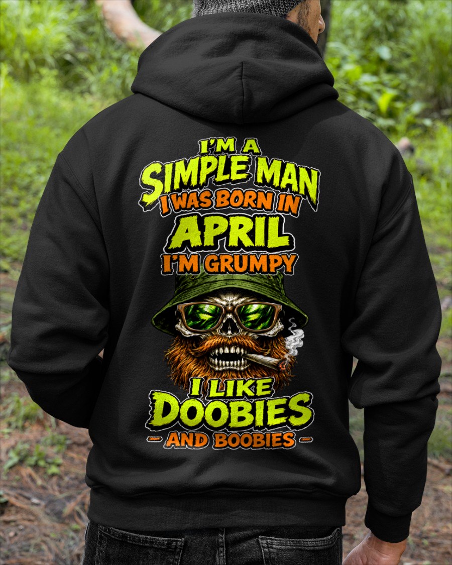 APRIL - I'M A SIMPLE MAN - Birthday T-Shirt For MAN - TRACY04 (SKU2608-393-04)