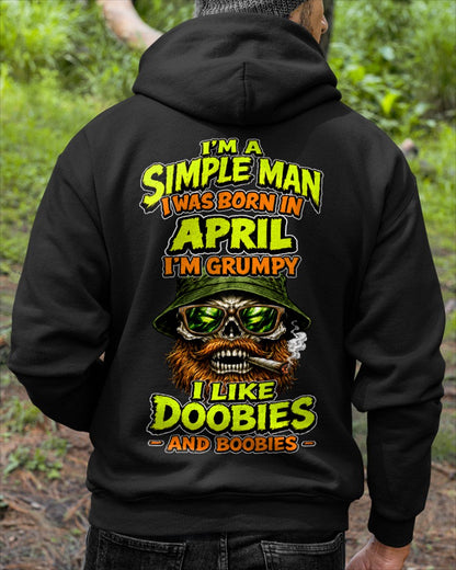 APRIL - I'M A SIMPLE MAN - Birthday T-Shirt For MAN - TRACY04 (SKU2608-393-04)