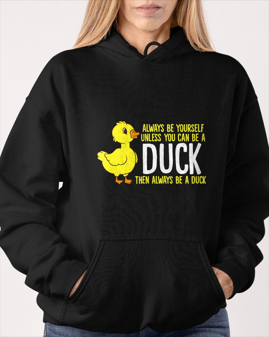Always Be Yourself Unless You Can Be A Duck Duck Lovers T-Shirt For WOMAN - TRACY00 (SKU-TRAN-160501)