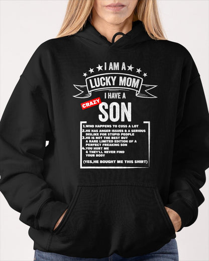 Mother's Day I am a lucky mom i have a crazy son Mom Son T-Shirt From SON - TRACY00 (SKU-TRAN-120513)