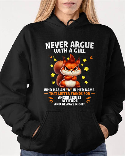 "NEVER ARGUE WITH A GIRL BECAUSE GIRL ALWAYS RIGHT" –  CUTE T - SHIRT FOR WOMEN – tracy00 (SKU2607-93-00)