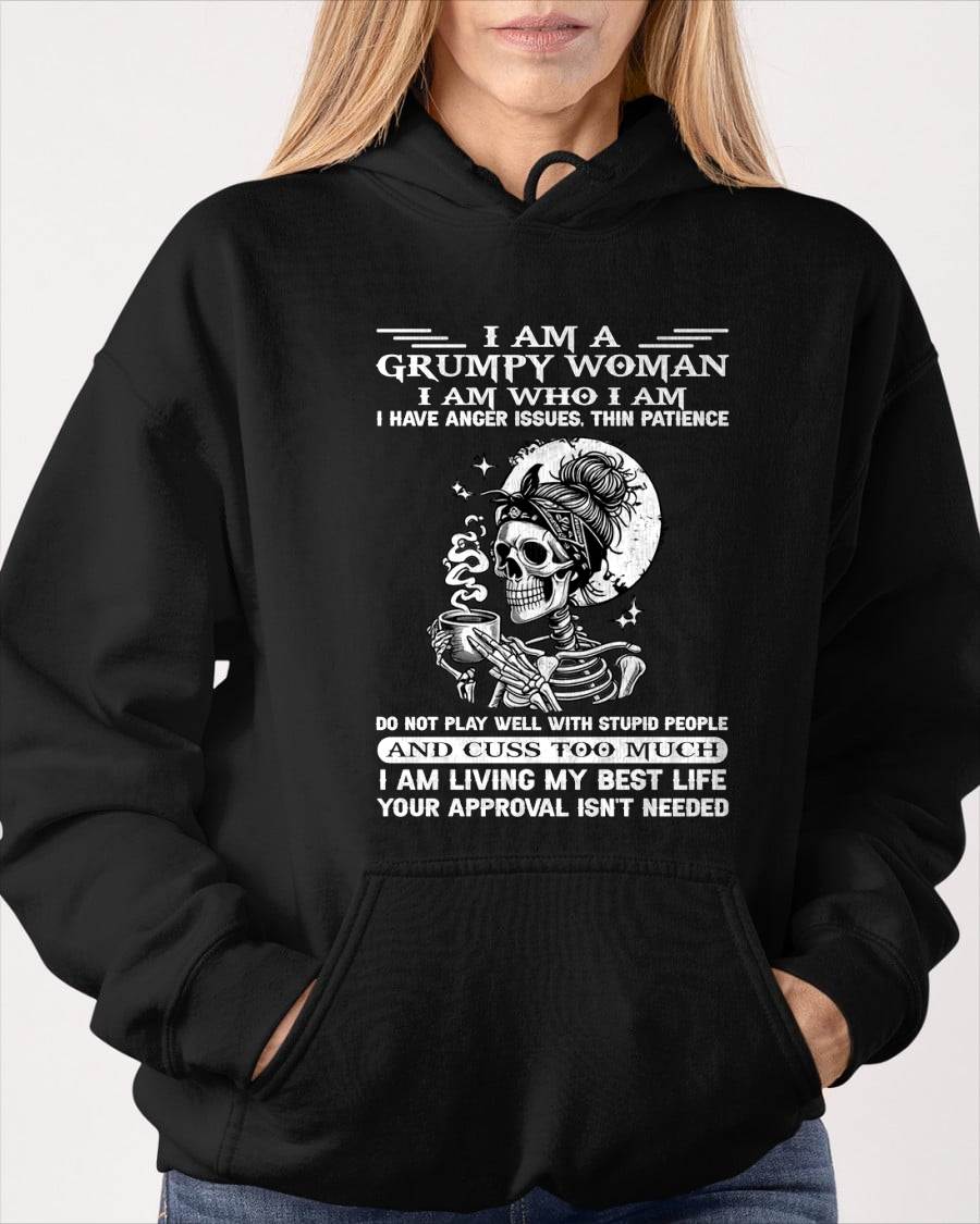 "I AM A GRUMPY WOMEN - I HAVE ANGER ISSUES AND THIN PAtracyCE " – T – SHIRT FOR WOMEN – tracy00 (SKU2607-220-00)