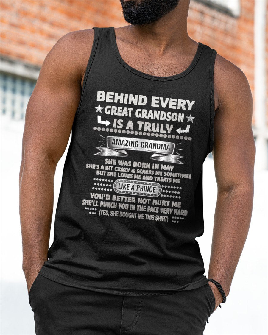 MAY - BEHIND EVERY GRANDSON for Grandson T-Shirt From GRANDMA - TRACY05 (SKU2606-102-05)
