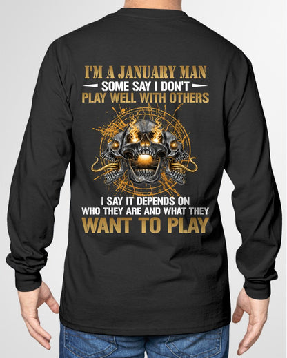 JANUARY - DON'T PLAY WELL WITH OTHERS T-Shirt For MAN - TRACY01 (SKU2606-04-01)