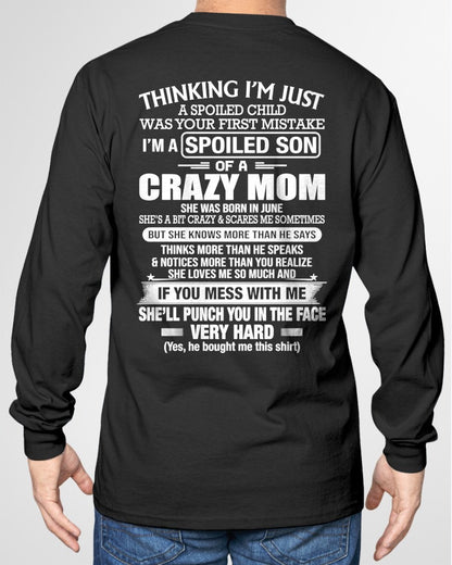 JUNE - Thinking I'm Just A Spoiled Child T-shirt From MOM - TRACY06 (SKU2605-230-06)