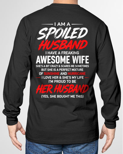 SPOILED HUSBAND T-Shirt - Special gift for your boyfriend - From WIFE - TRACY00 (SKU2609-29-00)
