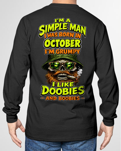 OCTOBER - I'M A SIMPLE MAN - Birthday T-Shirt For MAN - TRACY10 (SKU2608-393-10)