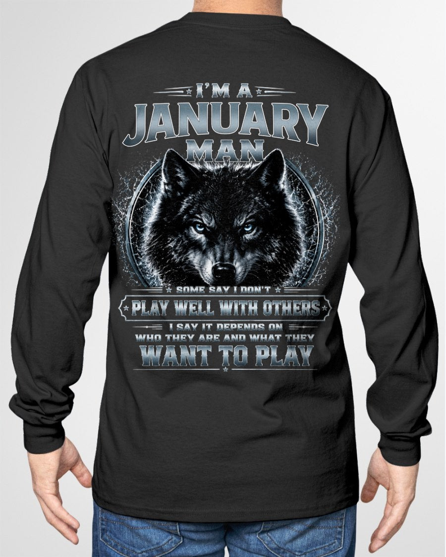JANUARY - I PLAY WELL WITH OTHERS DEPENDS ON WHO ARE - Birthday T-Shirt For MAN - TRACY01 (SKU2608-239-01)