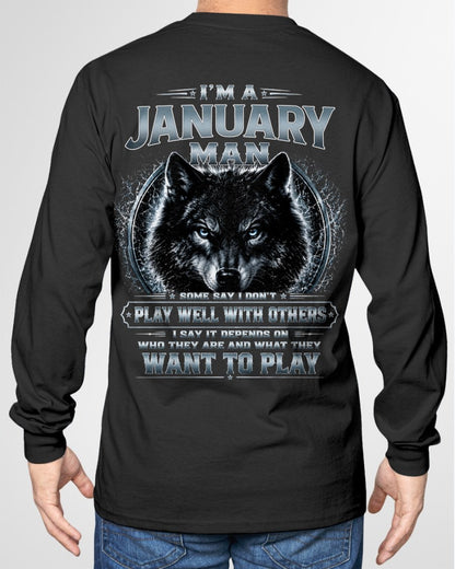 JANUARY - I PLAY WELL WITH OTHERS DEPENDS ON WHO ARE - Birthday T-Shirt For MAN - TRACY01 (SKU2608-239-01)
