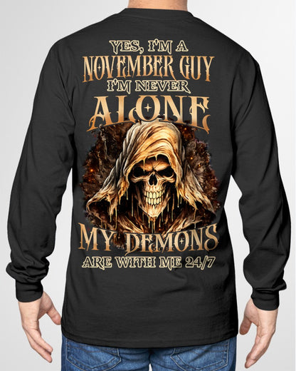 NOVEMBER - NEVER ALONE MY DEMONS ARE WITH ME T-Shirt For MAN - TRACY11 (SKU2606-159-11)