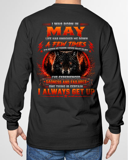 MAY - I ALWAYS GET UP - Birthday T-Shirt For MAN - TRACY05 (SKU2608-621-05)