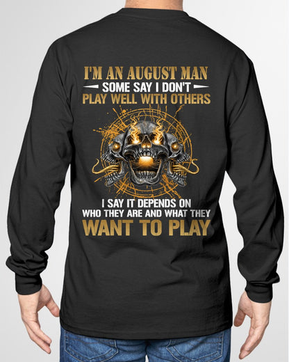 AUGUST - DON'T PLAY WELL WITH OTHERS T-Shirt For MAN - TRACY08 (SKU2606-04-08)