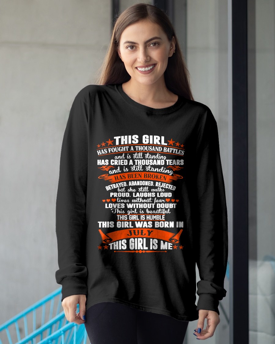 JULY - HAS FOUGHT A THOUSAND BATTLES T-Shirt For WOMAN - TRACY07 (SKU2605-320-07)