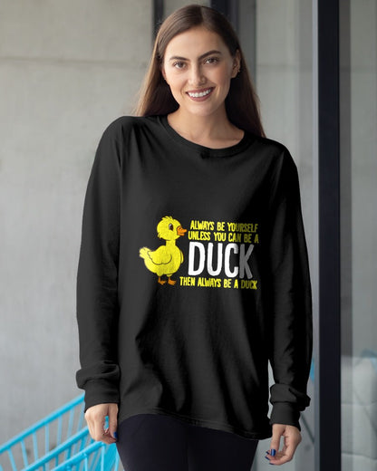 Always Be Yourself Unless You Can Be A Duck Duck Lovers T-Shirt For WOMAN - TRACY00 (SKU-TRAN-160501)