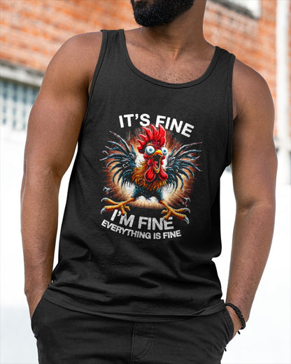 Funny Graphic Tee It's Fine I'm Fine Weird Crazy Chicken T-Shirt For MAN - TRACY00 (SKU-TRAN-160505)
