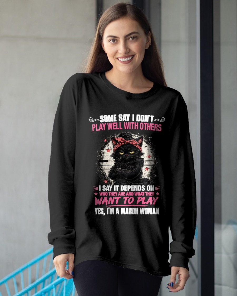 MARCH - DEPENDS ON WANTS TO PLAY T-Shirt For WOMAN - TRACY03 (SKU2606-114-03)