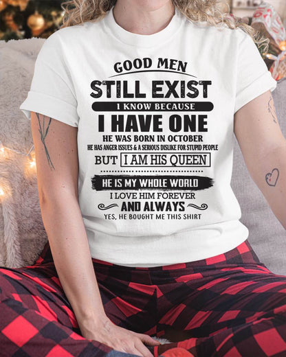 October - Good Men Still Exist - Perfect Gift For Girlfriend, Wife From Husband - tracy10 (SKU07-166-10)
