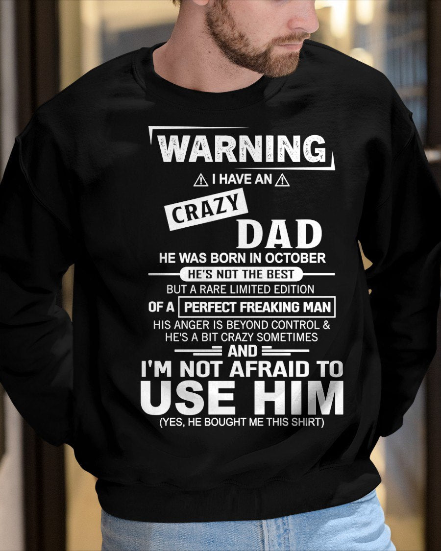 OCTOBER - PERFECT FREAKING MAN for Son/Daughter T-Shirt From DAD - TRACY10 (SKU2606-71-10)