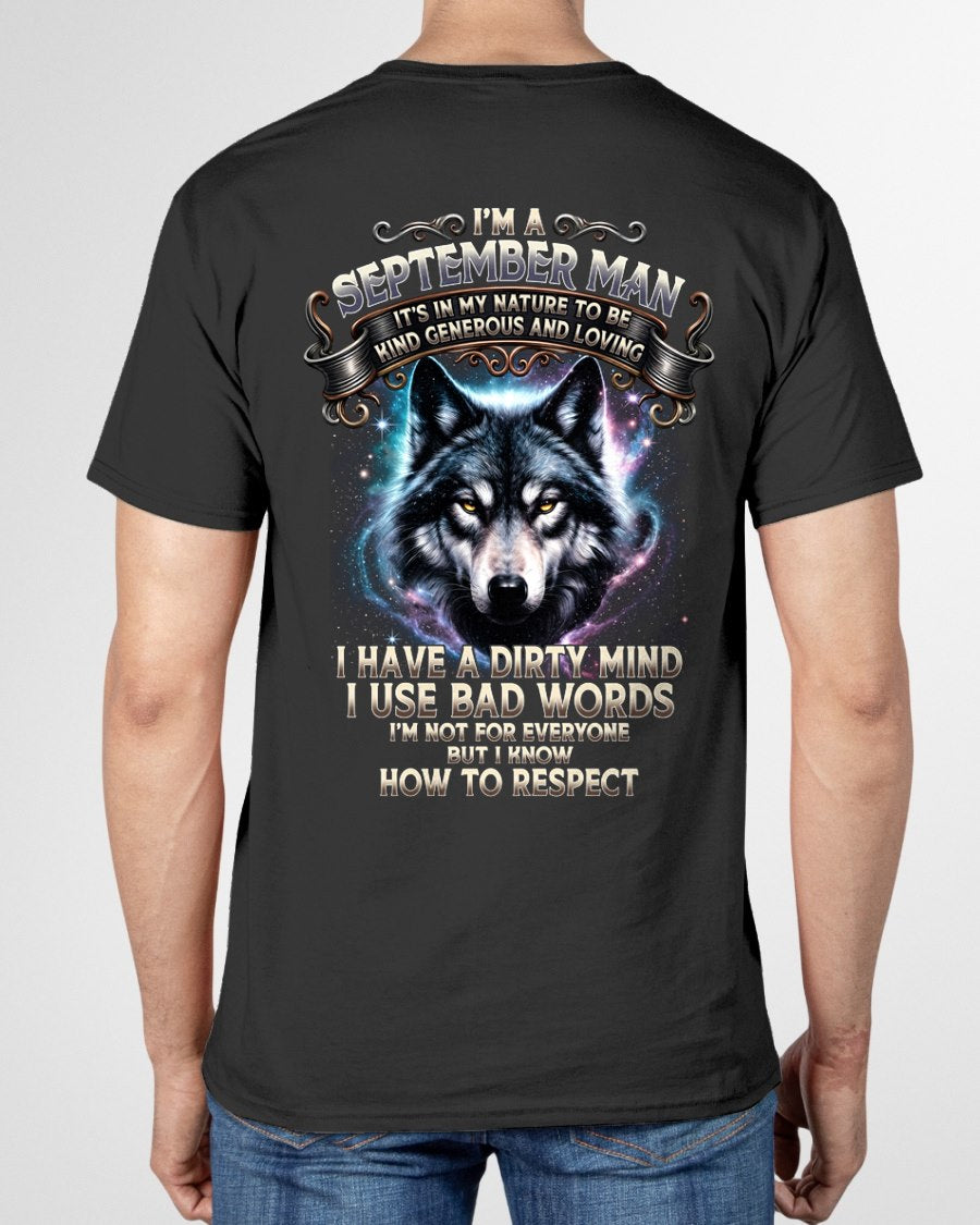 SEPTEMBER - KNOW HOW TO RESPECT - Birthday T-Shirt For MEN - TRACY09 (SKU2607-273-09)