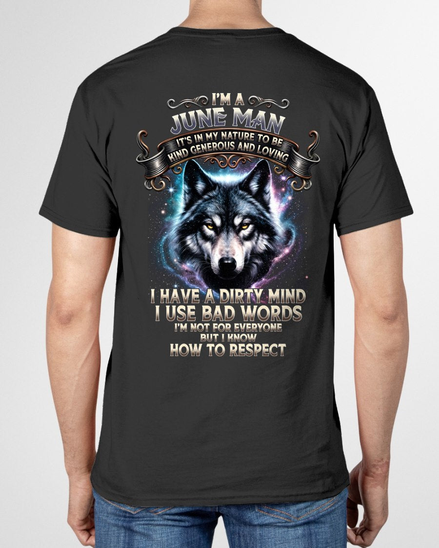 JUNE - KNOW HOW TO RESPECT - Birthday T-Shirt For MEN - TRACY06 (SKU2607-273-06)