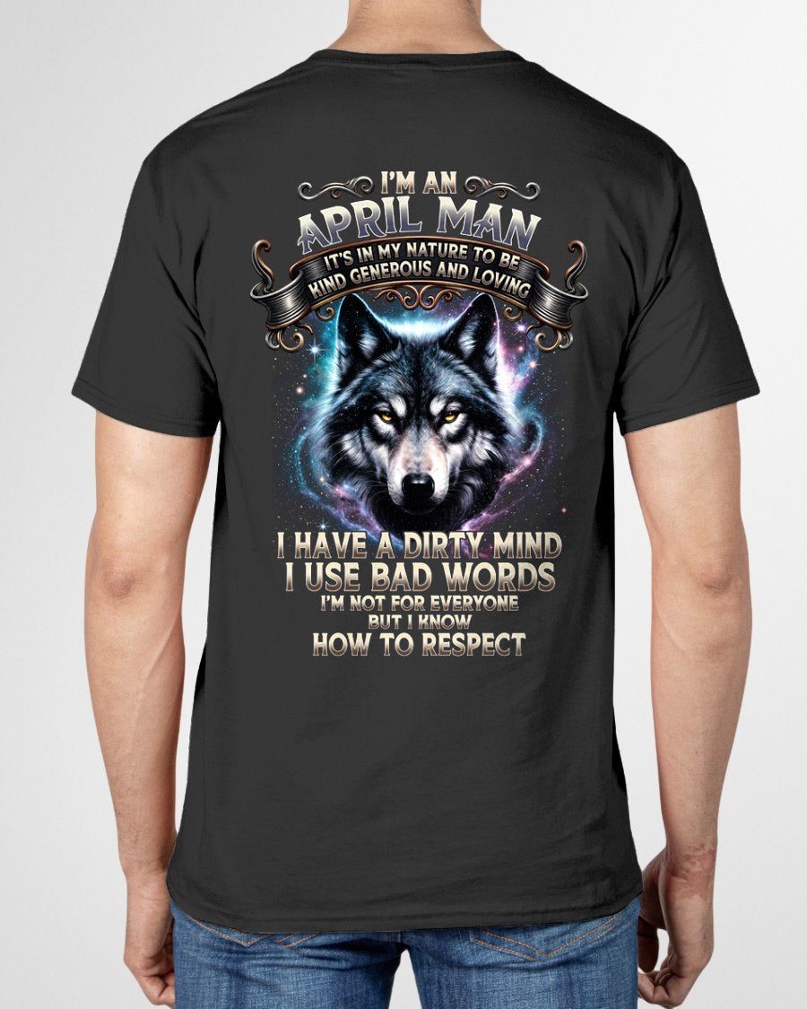 APRIL - KNOW HOW TO RESPECT - Birthday T-Shirt For MEN - TRACY04 (SKU2607-273-04)